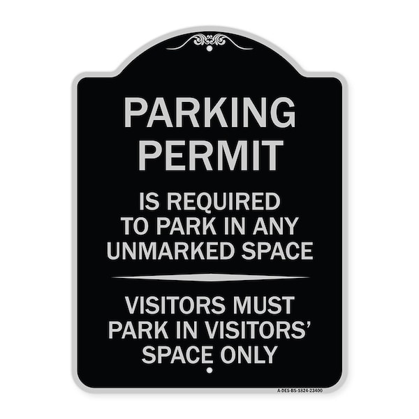 Signmission Parking Permit Is Required to Park in ANY Unmarked Space Visitors Must Park in Visito, BS-1824-23400 A-DES-BS-1824-23400 - main